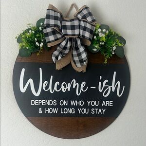 Rustic Welcome-ish Wall Sign with Black and White Plaid Bow